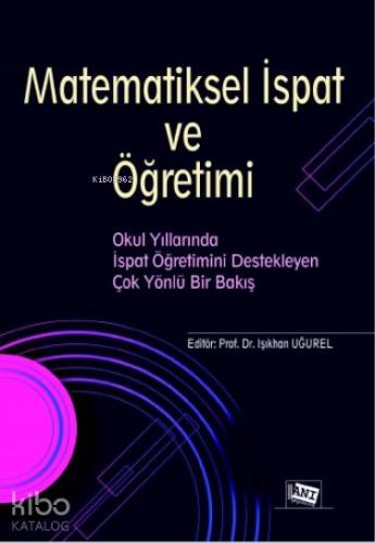 Matematiksel İspat Ve Öğretimi
