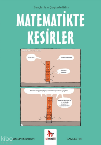 Matematikte Kesirler;Gençler İçin Çizgilerle Bilim | Samuel Hiti | Alm