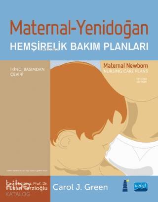 Maternal - Yenidoğan Hemşirelik Bakım Planları