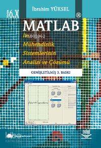 MATLAB ile Mühendislik Sistemlerinin Analizi ve Çözümü