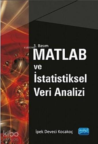 MATLAB ve İstatistiksel Veri Analizi