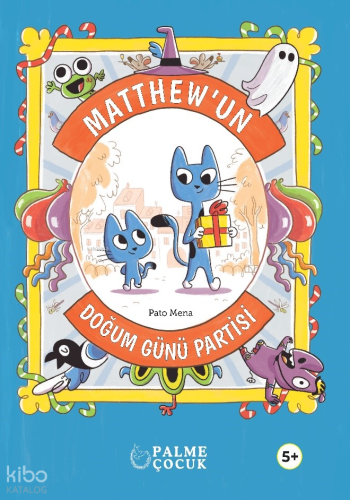 Matthew'un Doğum Günü Partisi