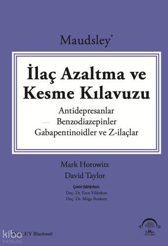 Maudsley İlaç Azaltma ve Kesme Kılavuzu