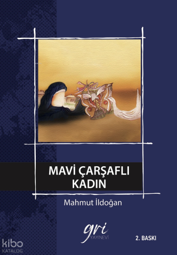 Mavi Çarşaflı Kadın