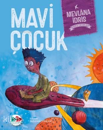 Mavi Çocuk | Mevlana İdris | Vakvak Yayınları