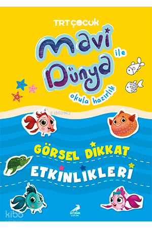 Mavi Dünya ile Okula Hazırlık – Görsel Dikkat Etkinlikleri | Bilgenur 