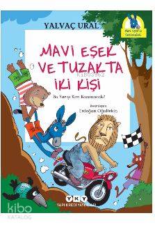 Mavi Eşek ve Tuzakta İki Kişi; Bu Yarışı Kim Kazanacak?