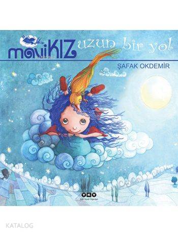 Mavi Kız - Uzun Bir Yol (Ciltli)