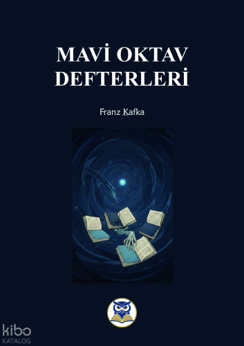 Mavi Oktav Defterleri | Franz Kafka | Norm Yayıncılık