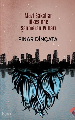 Mavi Sakallar Ülkesinde Şahmeran Pulları