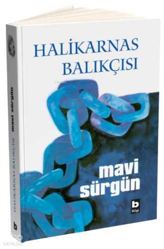 Mavi Sürgün (Ciltli) | Halikarnas Balıkçısı (Cevat Şakir Kabaağaçlı) |