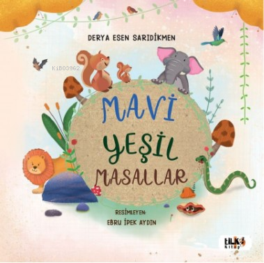 Mavi Yeşil Masallar