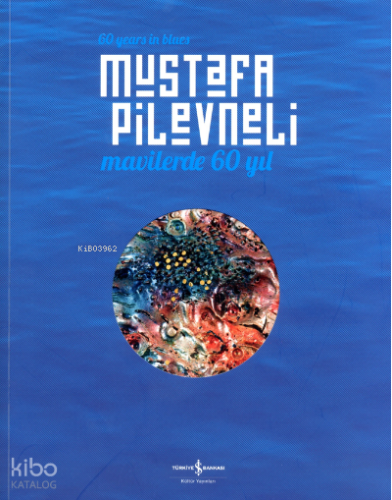 Mavilerde 60 Yıl - Retrospektif / Retrospective