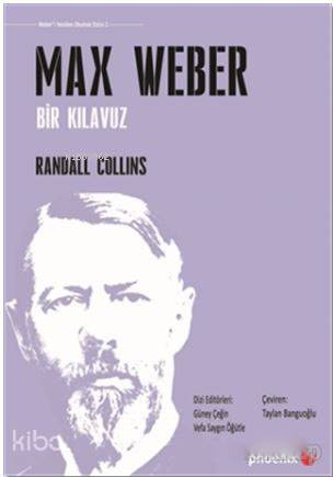 Max Weber; Bir Kılavuz