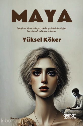 Maya | Yüksel Köker | Günışığı Kitaplığı