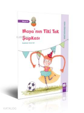 Maya'nın Tiki Tak Şapkası - Okuyan Fil