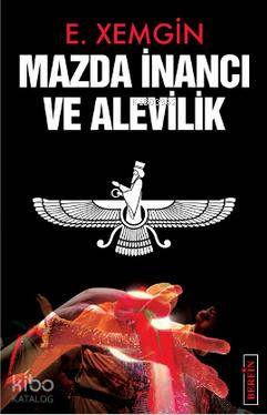 Mazda İnancı Ve Alevilik