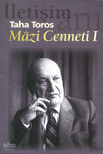 Mâzi Cenneti 1