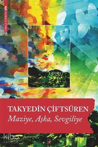 Maziye Aşka Sevgiliye