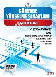 Meb Görevde Yükselme Sınavları Hazırlık Kitabı | Kolektif | Akdem Yayı