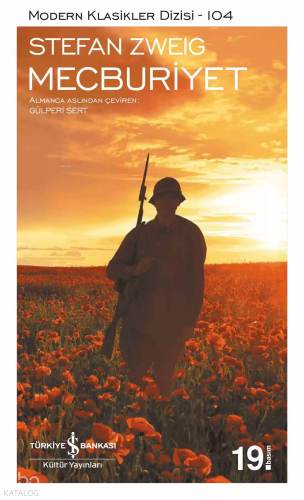 Mecburiyet | Stefan Zweig | Türkiye İş Bankası Kültür Yayınları