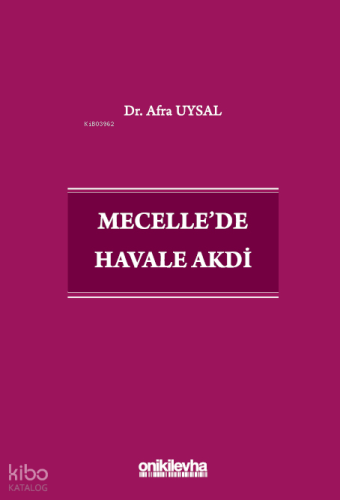 Mecelle'de Havale Akdi