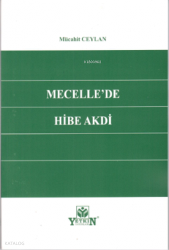 Mecelle'de Hibe Akdi