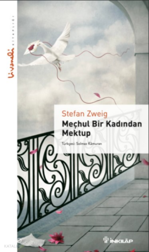 Meçhul Bir Kadından Mektup | Stefan Zweig | İnkılâp Kitabevi