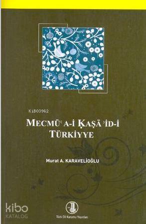 Mecmü'a-i Kaşa'id-i Türkiyye