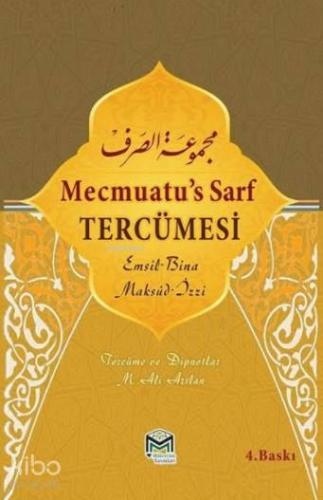 Mecmuatu's Sarf Tercümesi; Emsile Bina Maksud İzzi