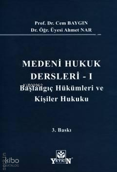 Medeni Hukuk Dersleri – 1
