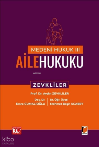 Medeni Hukuk – III Aile Hukuku