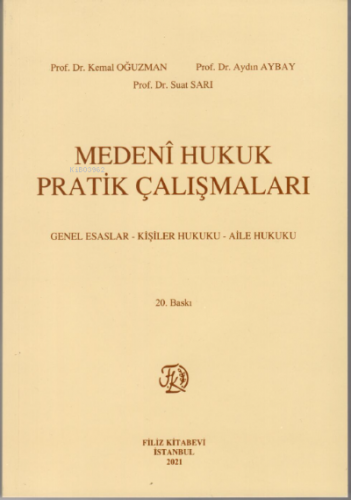 Medeni Hukuk Pratik Çalışmaları