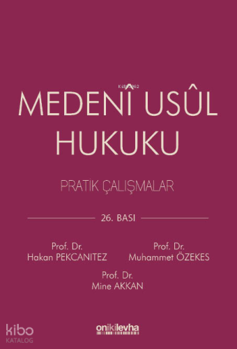 Medeni Usul Hukuku Pratik Çalışmalar | Hakan Pekcanıtez | On İki Levha