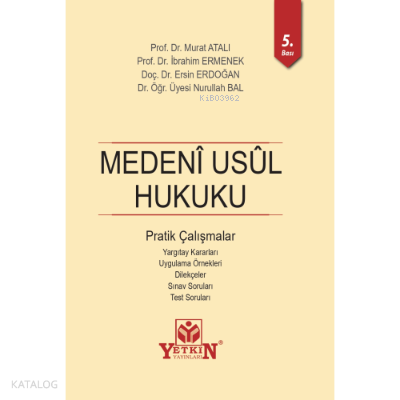 Medeni Usul Hukuku Pratik Çalışmalar