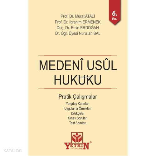 Medeni Usul Hukuku Pratik Çalışmalar
