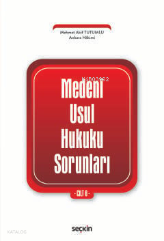 Medenî Usul Hukuku Sorunları Cilt: 8