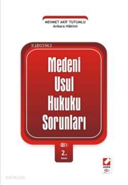 Medeni Usul Hukuku Sorunları | Mehmet Akif Tutumlu | Seçkin Yayıncılık