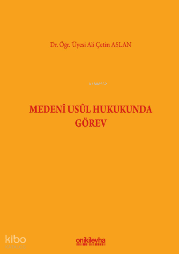 Medeni Usul Hukukunda Görev
