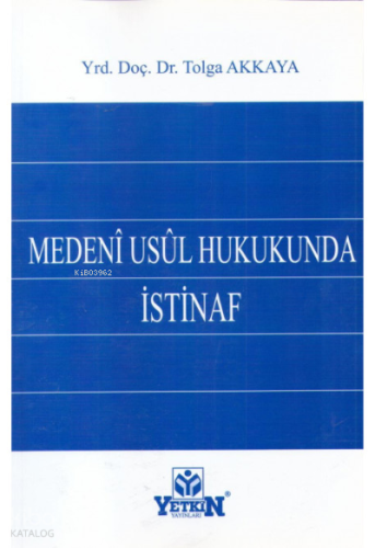 Medeni Usül Hukukunda İstinaf