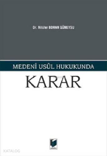 Medeni Usul Hukukunda Karar