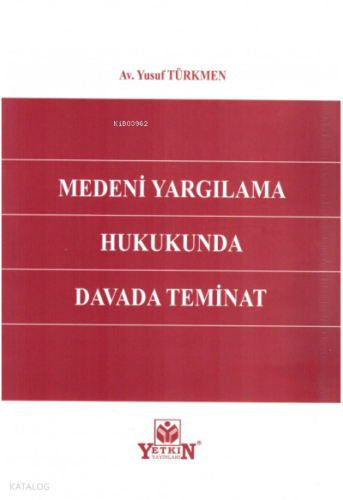 Medeni Yargılama Hukukunda Davada Teminat