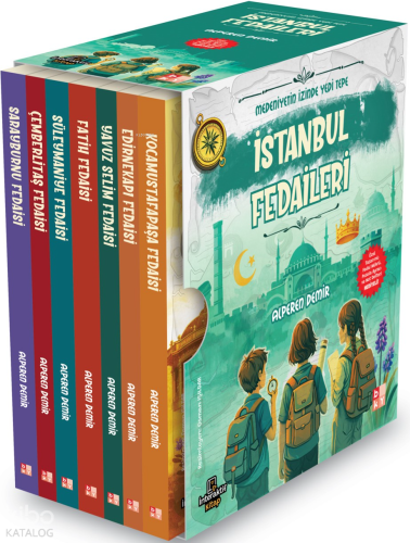 Medeniyetin İzinde Yedi Tepe İstanbul Fedaileri (7 Kitap Set) | Alpere