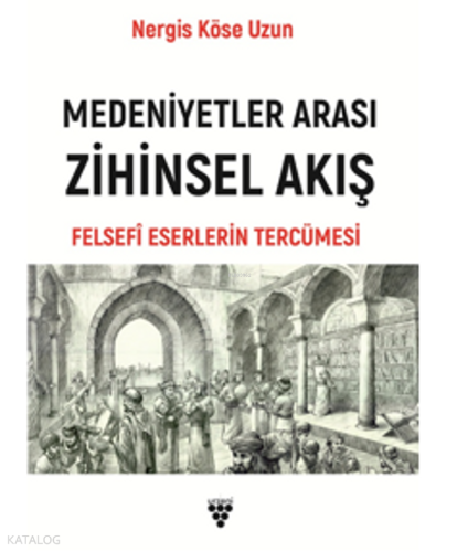 Medeniyetler Arası Zihinsel Akış