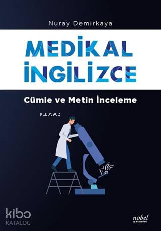 Medikal İngilizce; Cümle ve Metin İnceleme