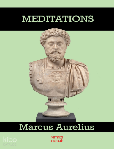 Meditations | Marcus Aurelius | Kırmızı Ada Yayınları