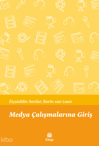 Medya Çalışmalarına Giriş | Ziyaüddin Serdar | Anadolu Ajansı