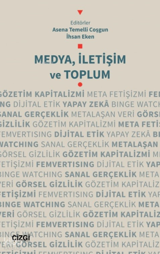 Medya, İletişim ve Toplum