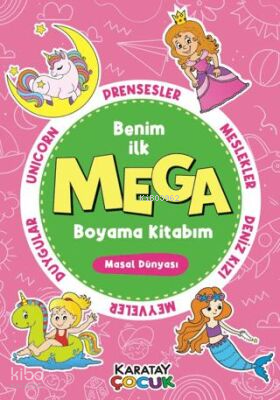 Mega Boyama-Masal Dünyası | Kolektif | Karatay Yayınları