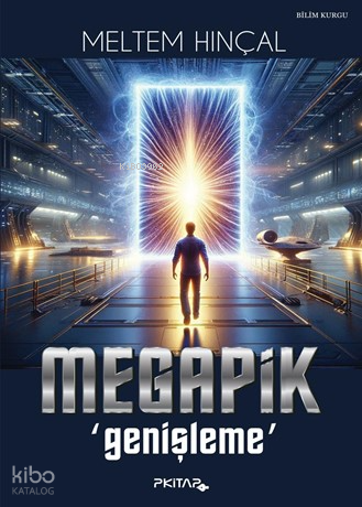 Megapik ‘Genişleme’